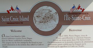 The story board tells of the first European settlement on St. Croix Island.
